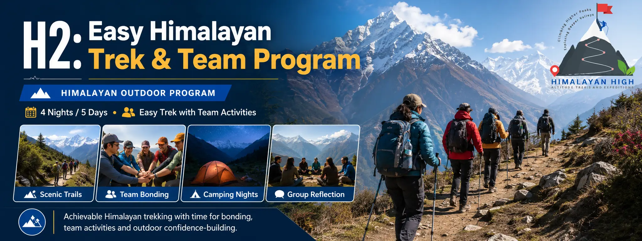 H2 Easy Himalayan Trek and Team Program