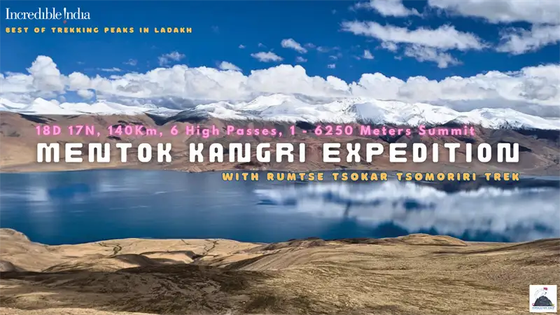 Mentok Kangri Summit With Rumtse Tsomoriri Trek introduction