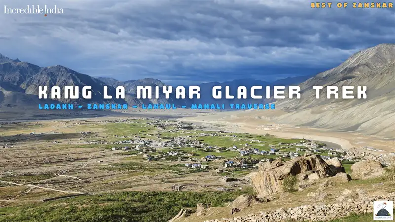 Kangla And Miyar Glacier Trek introduction