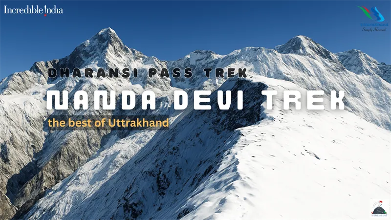 Nandadevi Dharansi Pass Trek introduction