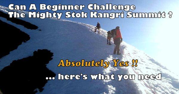 Why Stok Kangri Can Be Climbed Even By A Beginner