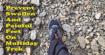 6 Best Practices To Prevent Swollen Feet On A Trek